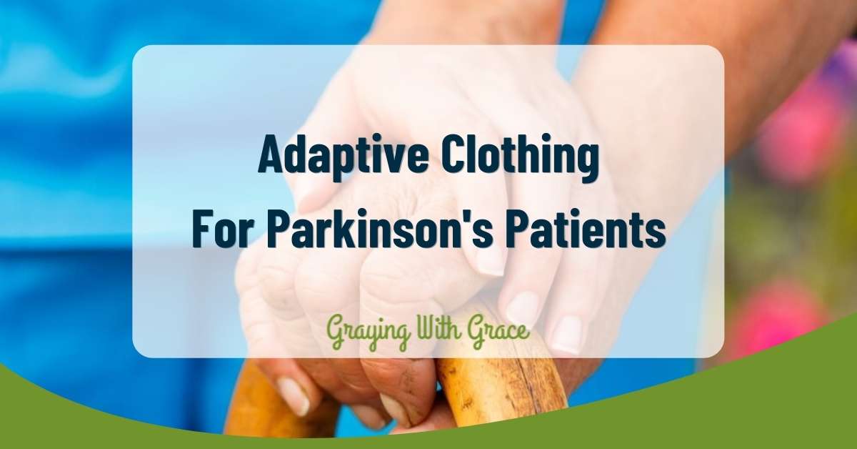 Adaptive Clothing For Parkinson's Patients