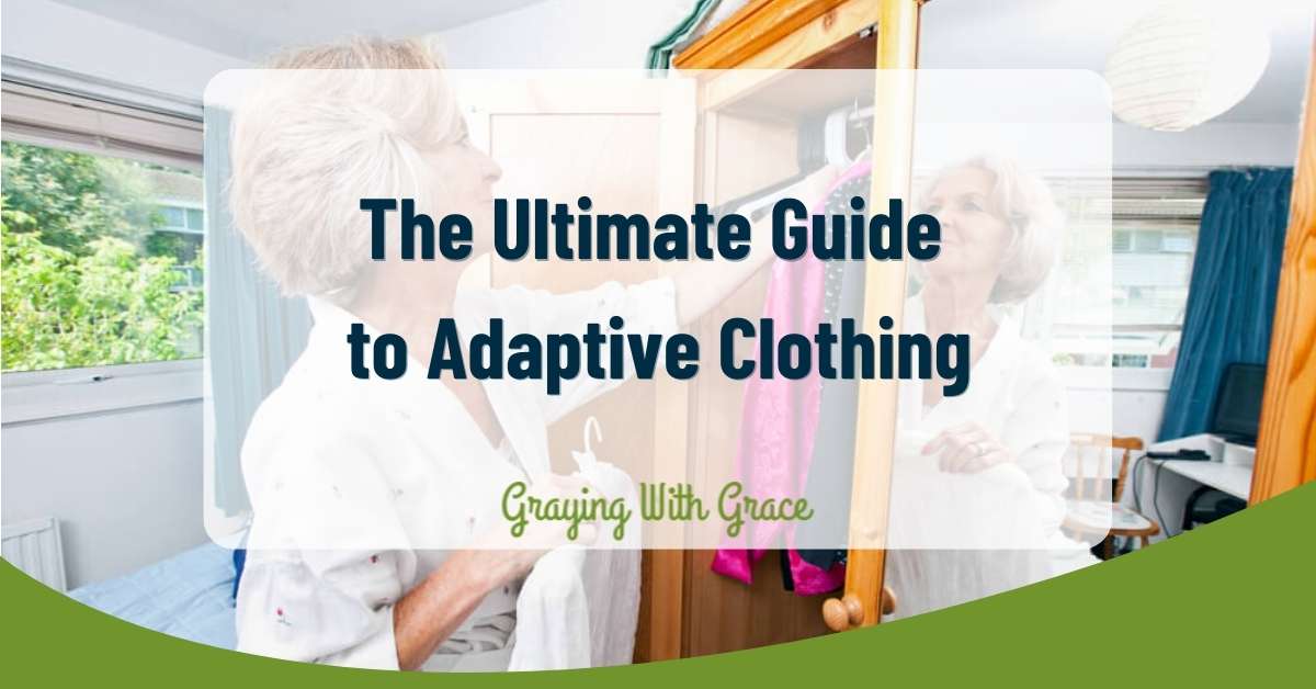 The Ultimate Guide to Adaptive Clothing