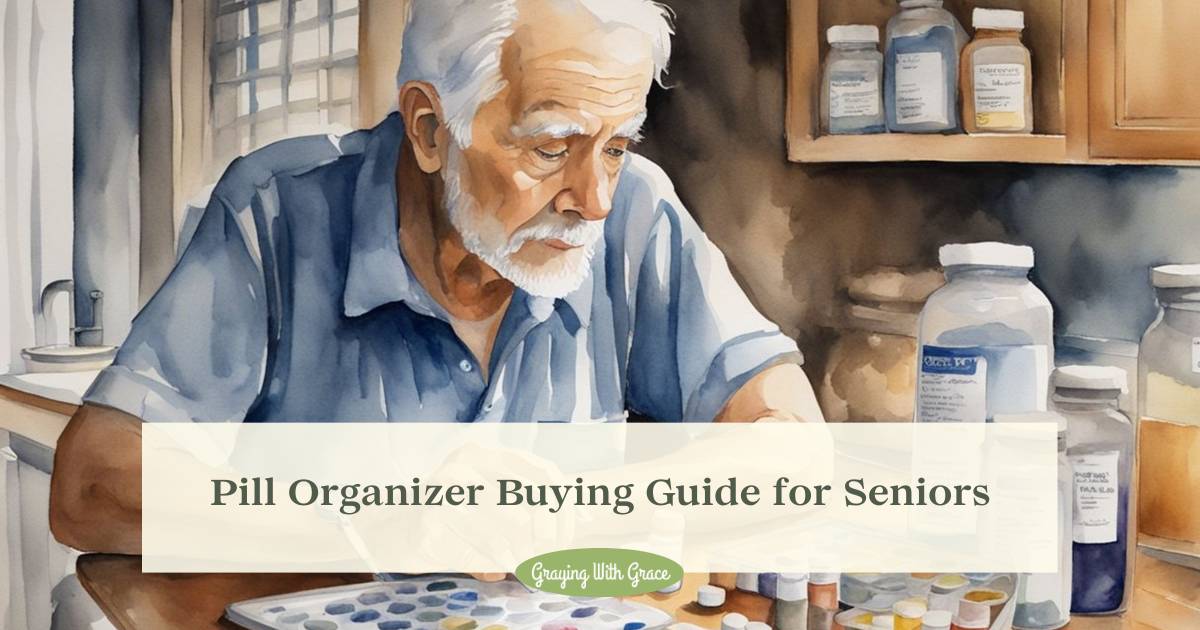 Best Pill Organizers for Seniors Safe & Simple Solutions for Daily
