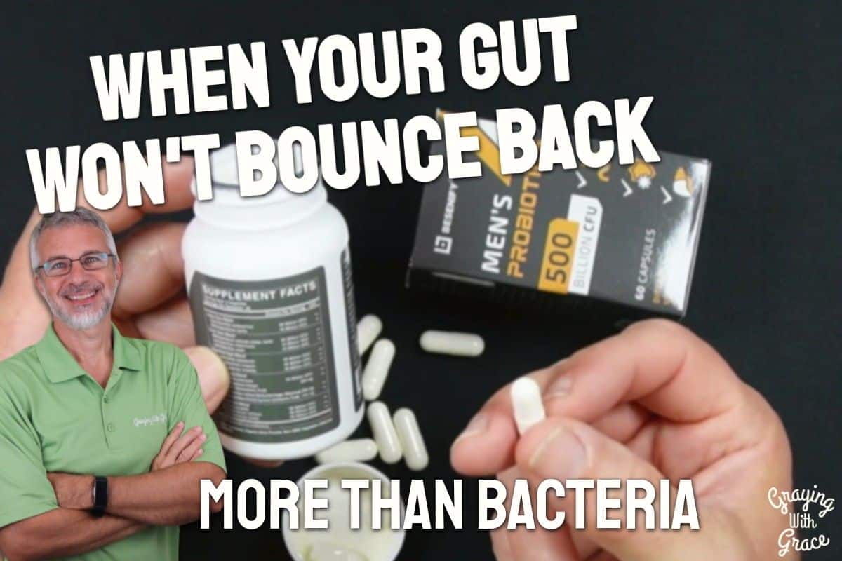 Gut That Won't Settle Down - Probiotic Built for Men