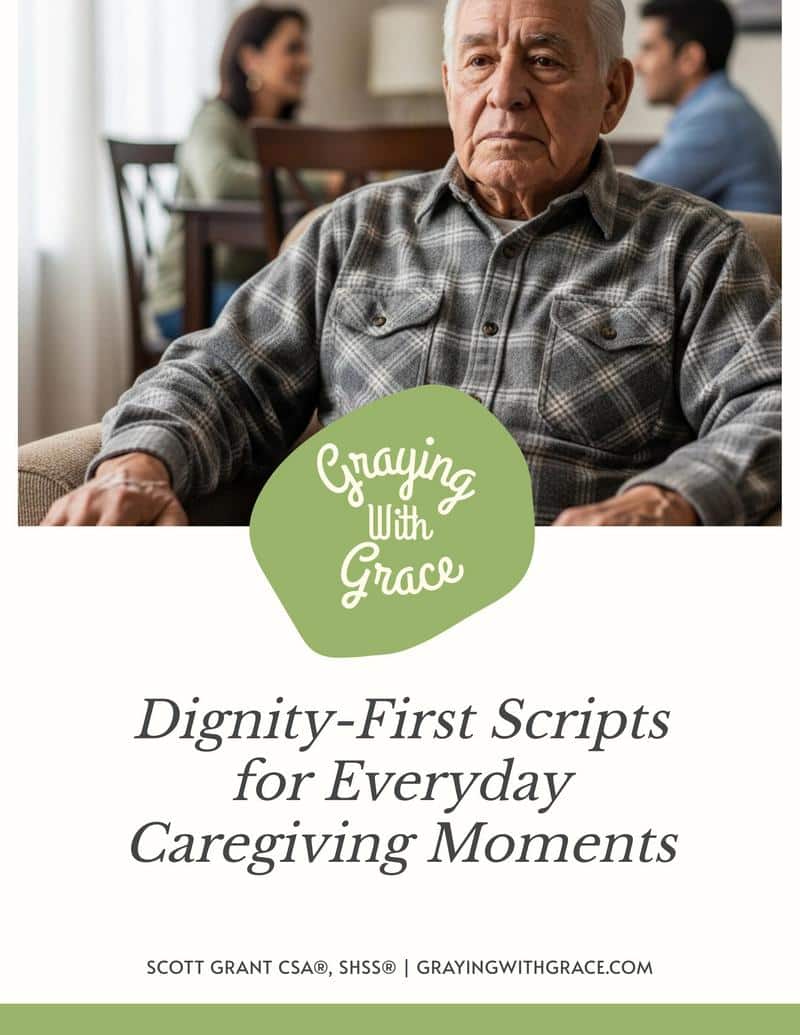 Dignity-First Scripts for Everyday Caregiving Moments – Graying With Grace